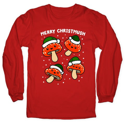 Merry Christmush Mushrooms Longsleeve Tee